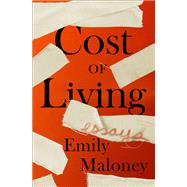 Cost of Living by Maloney, Emily, 9781250213297