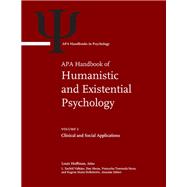 APA Handbook of Humanistic and Existential Psychology, Volume 2 by Louis Hoffman, 9781433843297