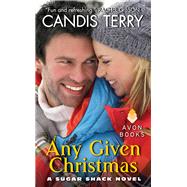 ANY GIVEN XMAS              MM by TERRY CANDIS, 9780062133298
