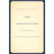 The Constitution by Michael Stokes Paulsen; Luke Paulsen, 9780465093298