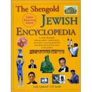 The Shengold Jewish Encyclopedia by Schreiber, Mordecai, 9780884003298