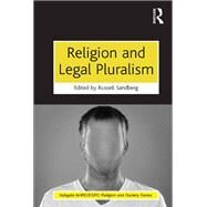 Religion and Legal Pluralism by Sandberg,Russell, 9781138053298