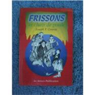 Frissons et chair de poule by Conroy, Joseph F., 9781567653298