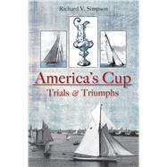 America's Cup by Simpson, Richard V., 9781596293298