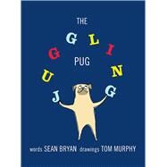 Juggling Pug Cl by Bryan,Sean, 9781616083298