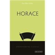 Horace by Miller, Paul Allen, 9781784533298