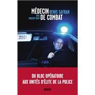 Mdecin de combat by Vincent Remy; Denis Safran, 9782246863298