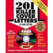 201 Killer Cover Letters (CD-ROM edition) by Podesta, Sandra; Paxton, Andrea, 9780071413299