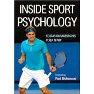 Inside Sport Psychology by Karageorghis, Costas, 9780736033299