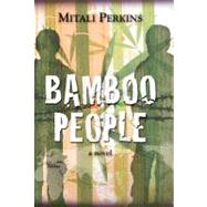 Bamboo People by Perkins, Mitali, 9781580893299