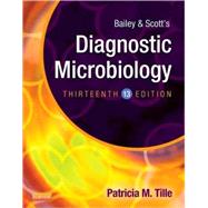 Bailey & Scott's Diagnostic Microbiology by Tille, Patricia M., Ph.D., 9780323083300