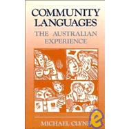 Community Languages by Clyne, Michael G., 9780521393300