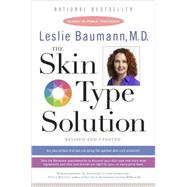 The Skin Type Solution Are You Certain Tthat You Are Using the Optimal Skin Care Products?  Revised and Updated by BAUMANN, LESLIE, 9780553383300