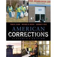 American Corrections by Clear, Todd; Reisig, Michael; Cole, George, 9781305093300
