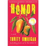 Honor by Umrigar, Thrity, 9781643753300