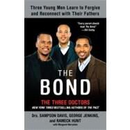The Bond by Davis, Sampson (Author); Jenkins, George (Author); Hunt, Rameck (Author), 9781594483301