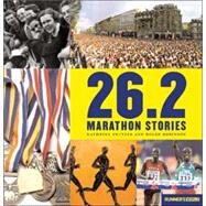 26.2 Marathon Stories by Switzer, Kathrine; Robinson, Roger, 9781594863301