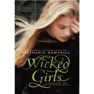 Wicked Girls by Hemphill, Stephanie, 9780061853302