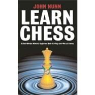 Learn Chess by Nunn, John, 9781901983302