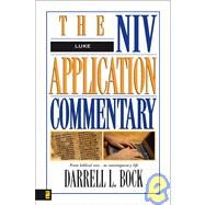 Niv Application Commentary Luke by Darrell L. Bock, 9780310493303