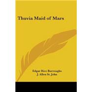 Thuvia, Maid of Mars by Burroughs, Edgar Rice, 9781417923304