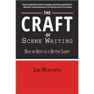 The Craft of Scene Writing by Mercurio, Jim, 9781610353304