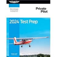 2024 Private Pilot Test Prep by ASA Test Prep Board, 9781644253304