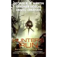 Hunters Run by Martin George R R, 9780061373305