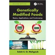 Genetically Modified Foods by Salah E. O. Mahgoub, 9781003543305