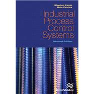 Industrial Process Control Systems, Second Edition by Patrick; Dale R., 9781138113305
