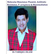 Molecular Bioscience by Islam, Tariqul, 9781502503305