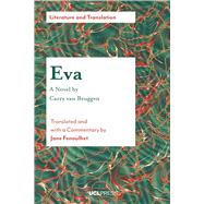 Eva by Van Bruggen, Carry; Fenoulhet, Jane, 9781787353305