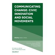 Communicating Change by Markus S. Schulz, 9781805923305