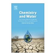 Chemistry and Water by Ahuja, Satinder, 9780128093306
