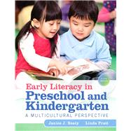Early Literacy in Preschool and Kindergarten: A Multicultural Perspective, Fourth Edition by Beaty,Janice J.;  Pratt, Linda, 9780133563306