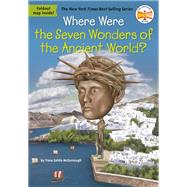 Where Were the Seven Wonders of the Ancient World? by McDonough, Yona Zeldis; Putra, Dede, 9780593093306