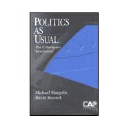 Politics as Usual Vol. 6 : The Cyberspace 'Revolution' by Michael Margolis, 9780761913306