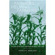 Farmers Helping Farmers by Berlage, Nancy K., 9780807163306