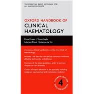 Oxford Handbook of Clinical Haematology by Provan, Drew; Baglin, Trevor; Dokal, Inderjeet; De Vos, Johannes, 9780199683307