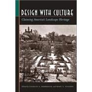 Design With Culture by Birnbaum, Charles A.; HUGHES, MARY V., 9780813923307