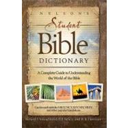 Nelson's Student Bible Dictionary by Youngblood, Ronald F., 9781418503307