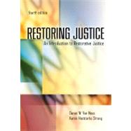 Restoring Justice by Van Ness, Daniel W.; Strong, Karen Heetderks, 9781422463307