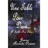 Une Table Pour Deux / a Table for Two by Ocasio, Joana Acevedo, 9781503263307