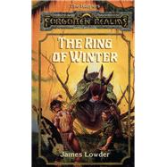 The Ring of Winter by James Lowder, 9781560763307