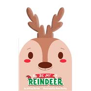 Be My Reindeer by Burton, Jeffrey; Hurley, Anna, 9781665943307