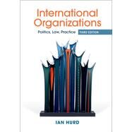 International Organizations by Hurd, Ian, 9781107183308