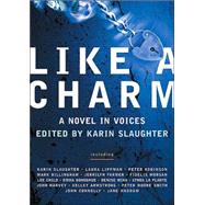 Like a Charm by Slaughter, Karin, 9780060583309