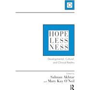Hopelessness by Akhtar, Salman; O'Neil, Mary Kay, 9780367103309