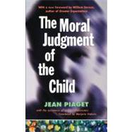 The Moral Judgement of the...,Piaget, Jean,9780684833309