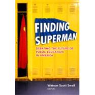 Finding Superman by Swail, Watson Scott, 9780807753309
